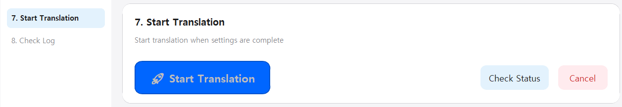 Step 7: Start Translation
